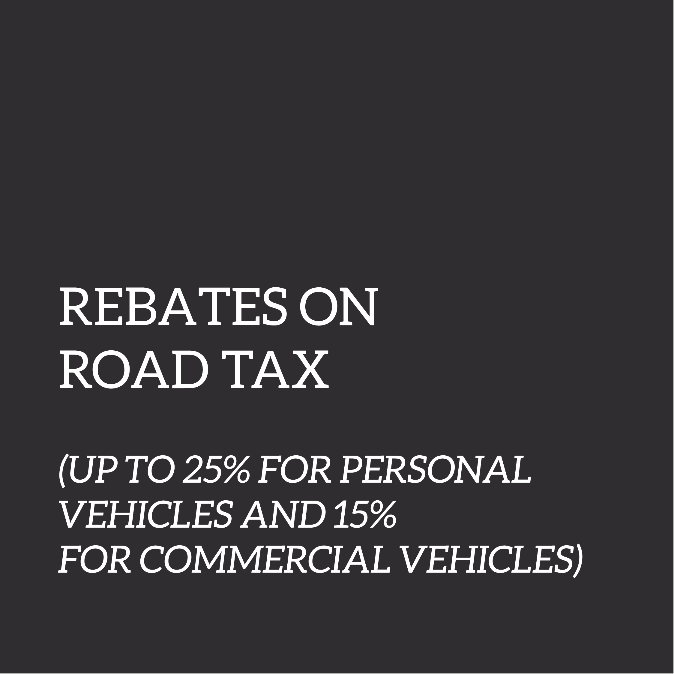 Rebates on road tax: 25% off personal vehicles, 15% off commercial vehicles, promoting recycling initiatives by Miraai.